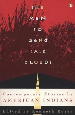 The Man to Send Rain Clouds: - Paperback, by Rosen Kenneth - Acceptable r