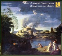 Marc-Antoine Charpen - Rendez-Moi Mes Plaisirs - Cd - G4Z