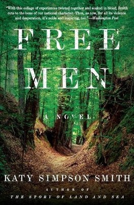 Katy Simpson Smith Free Men (Taschenbuch)