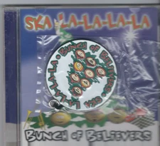 Bunch Of Believers-Ska La La La La CD Christian Rock/Ska Brand New FactorySealed