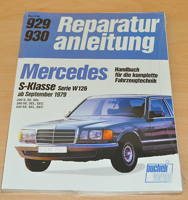 MERCEDES S-Klasse W126 280 380 500 S SE SEL SEC ab 1979 Reparaturanleitung B929