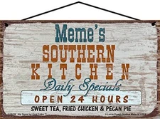 Meme's Southern Kitchen Sign Daily Specials Open 24 Hours Grandma Grandmother