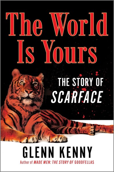 The World Is Yours | The Story Of Scarface | Glenn Kenny | Englisch | Buch-image