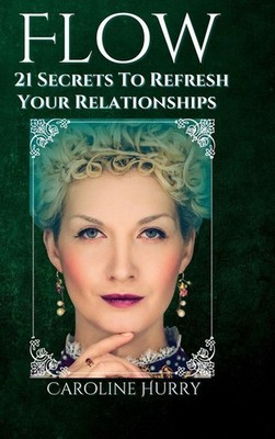 Flow | Caroline Hurry | englisch