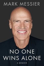 No One Wins Alone - hardcover Messier, Mark|Roberts, Jimmy
