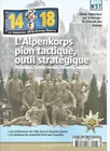 Military Magazine WWI WW1 REVUE 14/18 N°57 DOSSIER L ALPENKORPS Imperial German