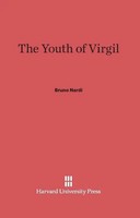 Bruno Nardi | The Youth Of Virgil | Buch | Englisch (2014) | EAN 9780674499546