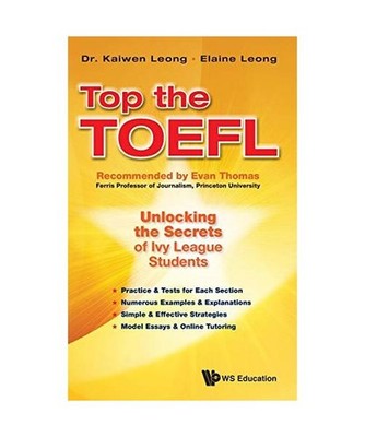 Top the TOEFL: Unlocking the Secrets of Ivy League Students: Unlocking the Secre