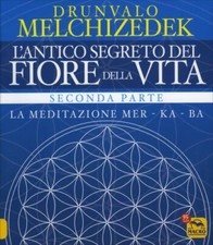 LIBRO L' ANTICO SEGRETO DEL FIORE DELLA VITA. VOL. 2 - DRUNVALO MELCHIZEDEK