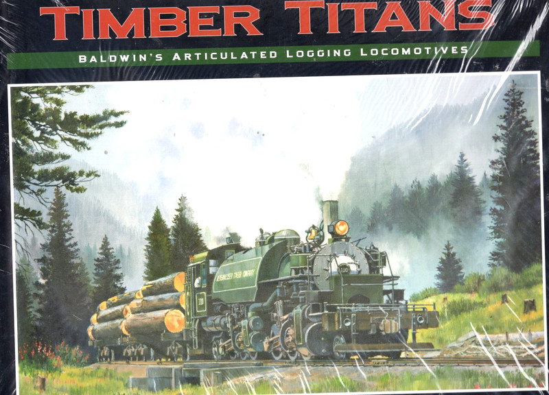 Timber Titans: Baldwin's Articulated Logging Loco - NEW