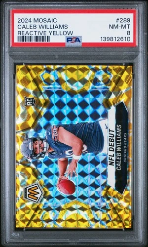 2024 PANINI MOSAIC REACTIVE YELLOW #289 CALEB WILLIAMS ROOKIE RC PSA 8
