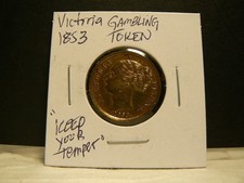 Great Britain, 1853 Victoria Gambling Token Keep Your Temper’ Excellent Conditio