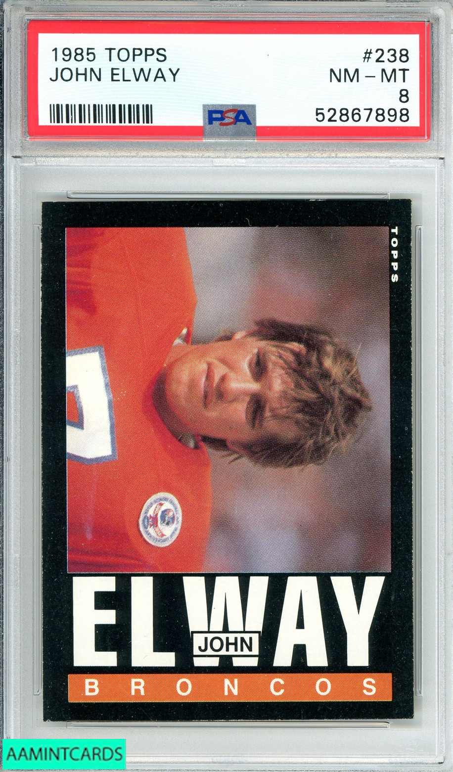 1985 TOPPS JOHN ELWAY #238 DENVER BRONCOS HOF 2ND YEAR PSA 8 NM-MT