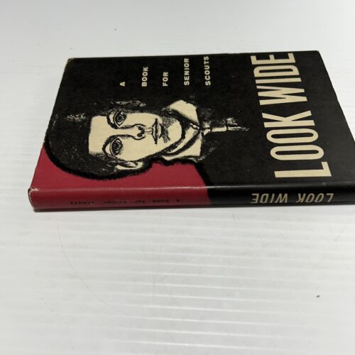 BSA Look Wide A Book for Senior Scouts ristampato 1962 copertina rigida BN-619 - Foto 3 di 8
