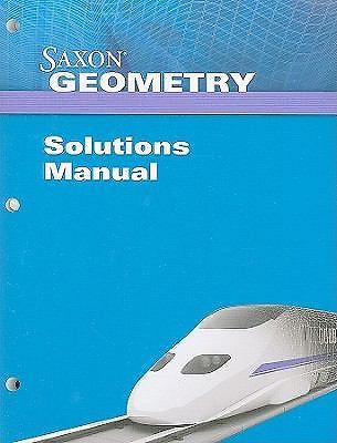 Saxon Math Homeschool Geometry Solutions Manual NEW!