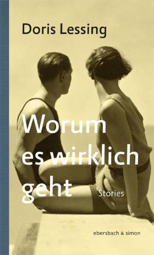 Thumbnail - Worum Es Wirklich Geht | Stories | Doris Lessing | Buch | 220 S. |