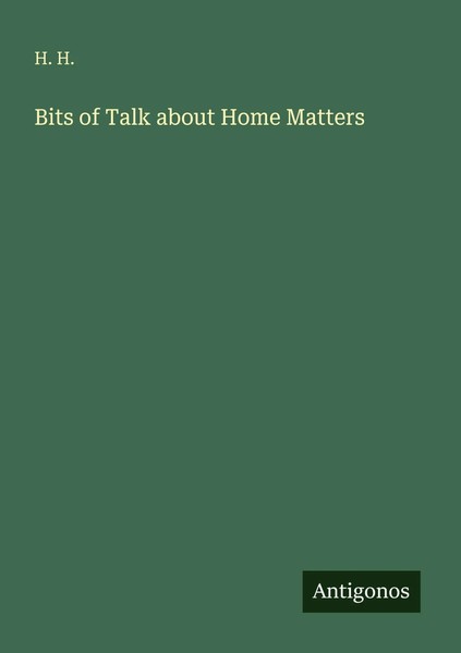 H. H. | Bits Of Talk About Home Matters | Taschenbuch | Englisch (2025)-image