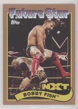 2018 Topps Heritage WWE Bronze Bobby Fish #96 0t6p