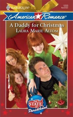 A Daddy for Christmas by Laura Marie Altom (2008, Mass Market Paperback)