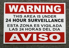 Security Video Surveillance Warning  24 Hr Coroplast  Sign 8x12 Spanish English