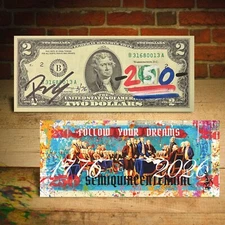 USA 250th Anniversary 1776-2026 Rency Signed US $2 Bill Follow Your Dreams #/76