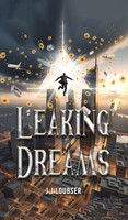 Leaking Dreams | J J Loubser | Buch | Englisch | 2024 | Austin Macauley
