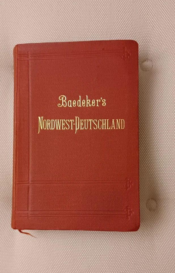 Baedeker Reiseführer - NORDWEST-DEUTSCHLAND - 27. Aufl. - 1902 - - Bild 2 von 4