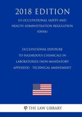 Occupational Exposure To Hazardous Chemicals In Laboratories (Non-Mandatory...