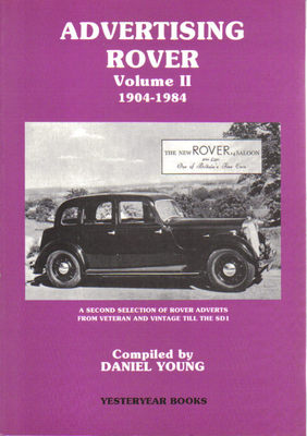 Advertising Rover Vol II 1904-84 Veteran - SD1 inc. BRM Scarab Tickford Marauder