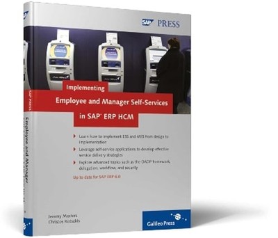 Implementing Employee and Manager Self-Services in SAP ERP HCM by Jeremy Masters
