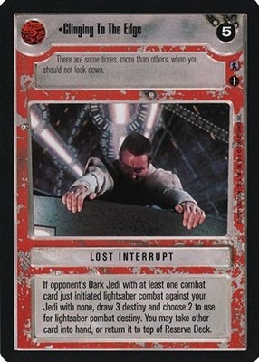 Clinging To The Edge - Reflections III - Star Wars CCG