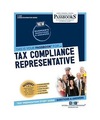 Tax Compliance Representative [C-2997]: Passbooks Study Guide Volume 2997, Natio
