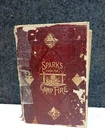 1890 Sparks from the Camp Fire; or, Tales of the Old Veterans CIVIL WAR BOOK
