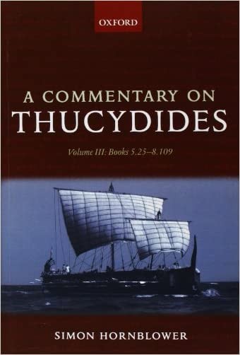 A Commentary on Thucydides: Volume III: Books 5.25-8.109 by S... - 9780199594450
