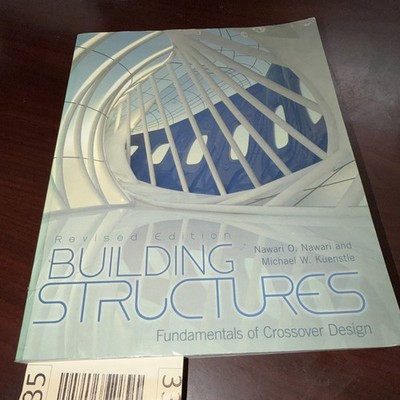 Building Structures: Fundamentals of Crossover Design by Michael Kuenstle PB