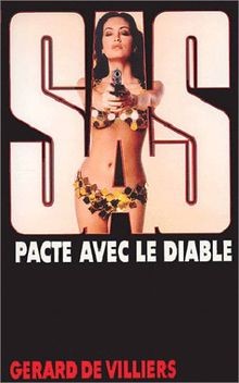 Le pacte avec le diable  von Gérard de Villiers | Buch | Zustand sehr gut
