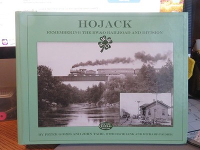 HOJACK Erinnerung an die RW&O Eisenbahn & Division von Gores, Taibi, Link, Palmer