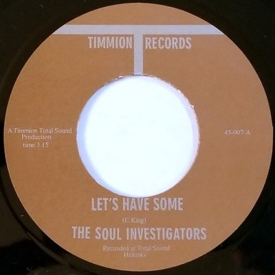 Soul Investigators - Let's Have Some / Trouble Talk 7'', 45, Vinyl Rare Soul Funk