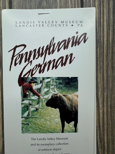 Pennsylvania German Landis Valley Museum Brochure - Picture 2 of 6