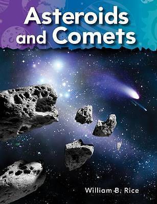 Asteroids and Comets; Science: Informatio- 143331424X, William B Rice, paperback