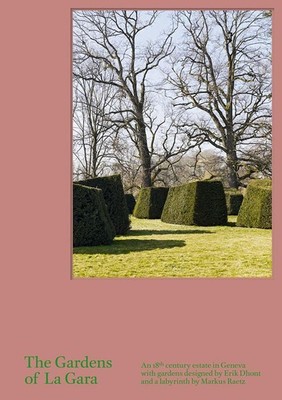 The Gardens of La Gara: An 18th-Century Estate in Geneva with Gardens Designed b