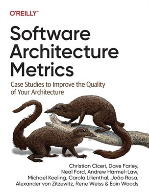 Software Architecture Metrics by Andrew Harmel-Law (Paperback Book)