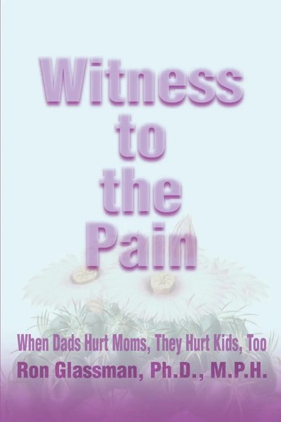 Ron Glassman | Witness To The Pain | Taschenbuch | Englisch (2000) | iUniverse-image