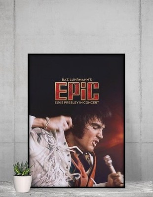 Baz Luhrmann Epic Elvis Presley In Concert Music Film Poster