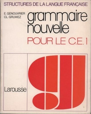 Neue Grammatik für CE1 - Emile Genouvrier - V1949651