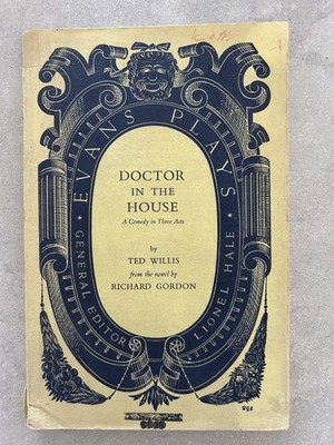 1st ed Doctor in the House - Willis - Evans Plays - Evans Brothers 1957 PB