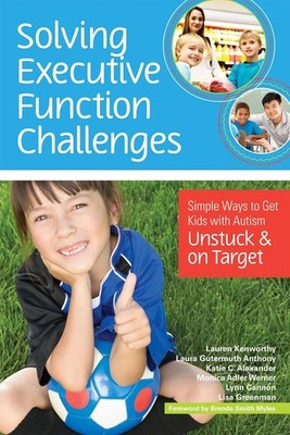 Solving Executive Function Challenges: Simple Ways t... First Edition Paperback