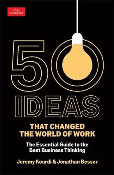 Jeremy Kourdi (U. A.) | 50 Ideas That Changed The World Of Work | Taschenbuch-image