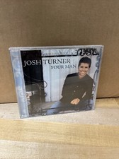 Your Man By Josh Turner- Compact Disc CD 2006 MCA Nashville. EX A13