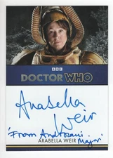 Doctor Who series 5-7 Arabella Weir as Billis inscription autograph card
